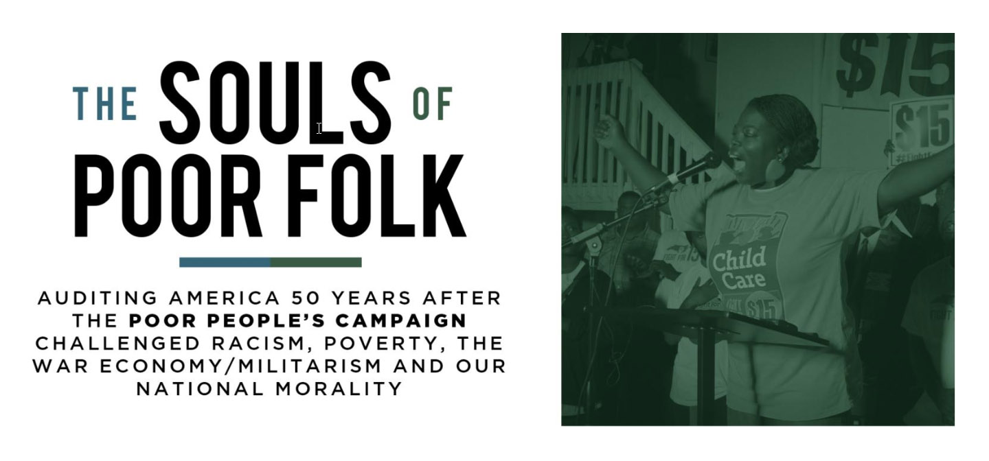 The Souls of Poor Folk Report